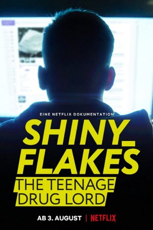  Shiny_Flakes: Молодой наркобарон 
